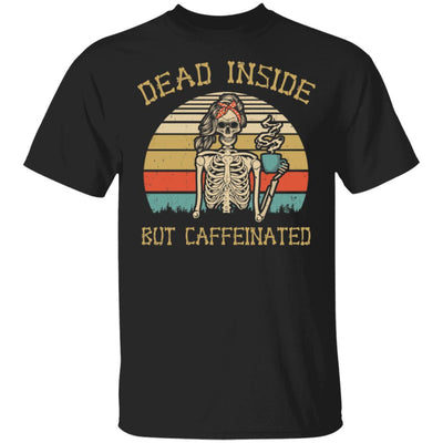 Dead Inside But Caffeinated Skeleton Coffee Vintage T-Shirt & Hoodie | Teecentury.com