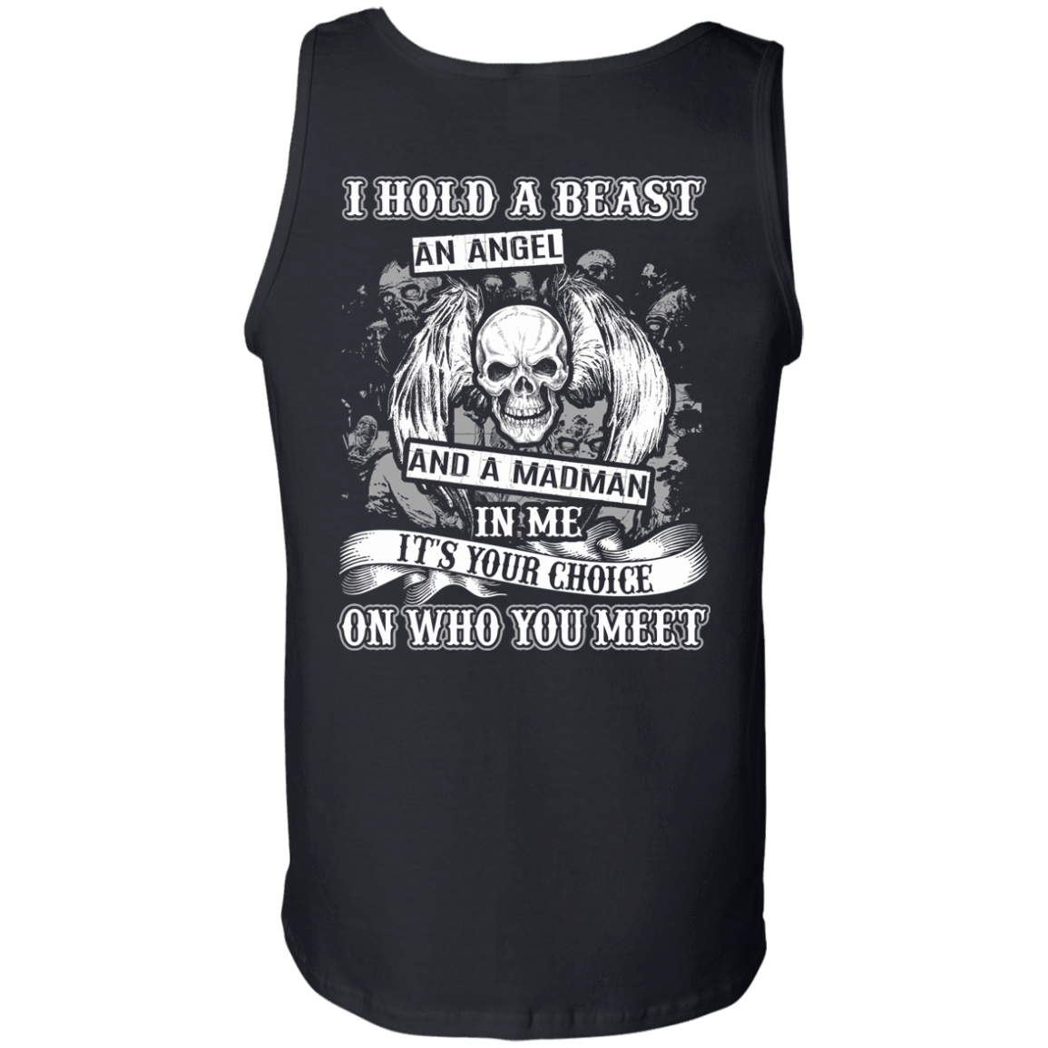 I Hold A Beast An Angel And A Madman In Me T-Shirt & Hoodie | Teecentury.com