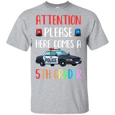 Kids First Day Of School 2022 5th Grade Police Attention Please Youth T-Shirt & Hoodie | Teecentury.com