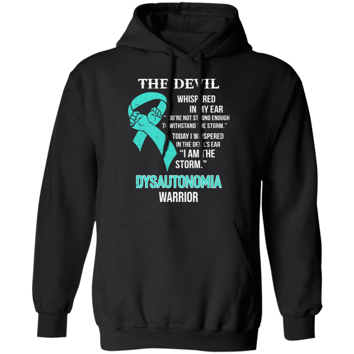 I Am The Storm Support Dysautonomia Awareness T-Shirt & Hoodie | Teecentury.com