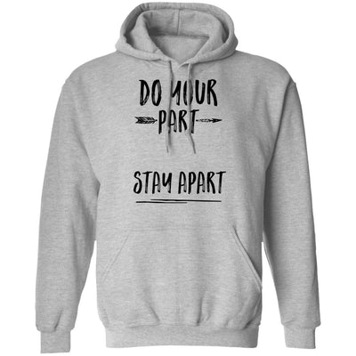 Do Your Part Stay Apart T-Shirt & Tank Top | Teecentury.com
