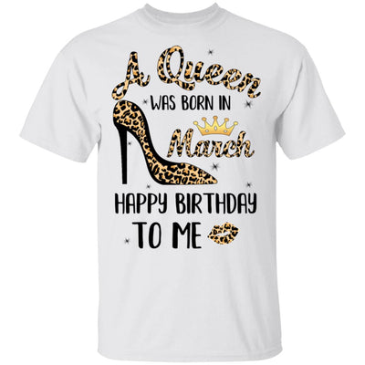 Born In March Girl Leopard High Heels Birthday Women Gift T-Shirt & Tank Top | Teecentury.com