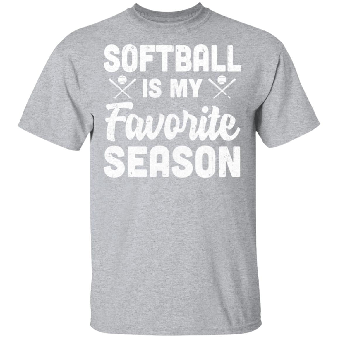 Softball Is My Favorite Season Cool Saying For Sports Lovers T-Shirt & Hoodie | Teecentury.com