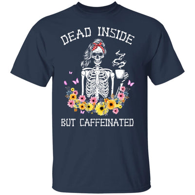 Dead Inside But Caffeinated Skeleton Flower Vintage T-Shirt & Hoodie | Teecentury.com