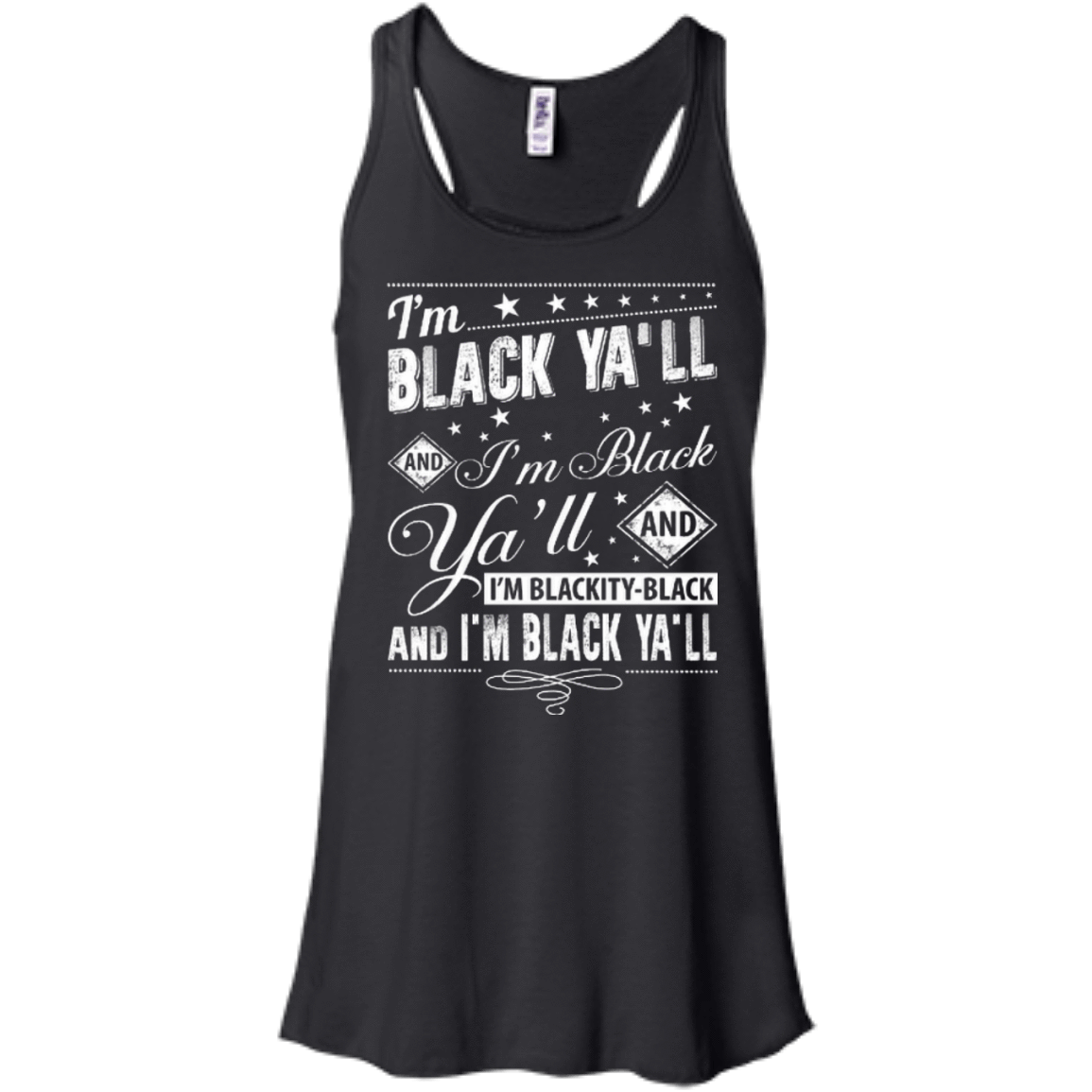 I'm black ya'll and I'm blackity-black T-Shirt & Hoodie | Teecentury.com