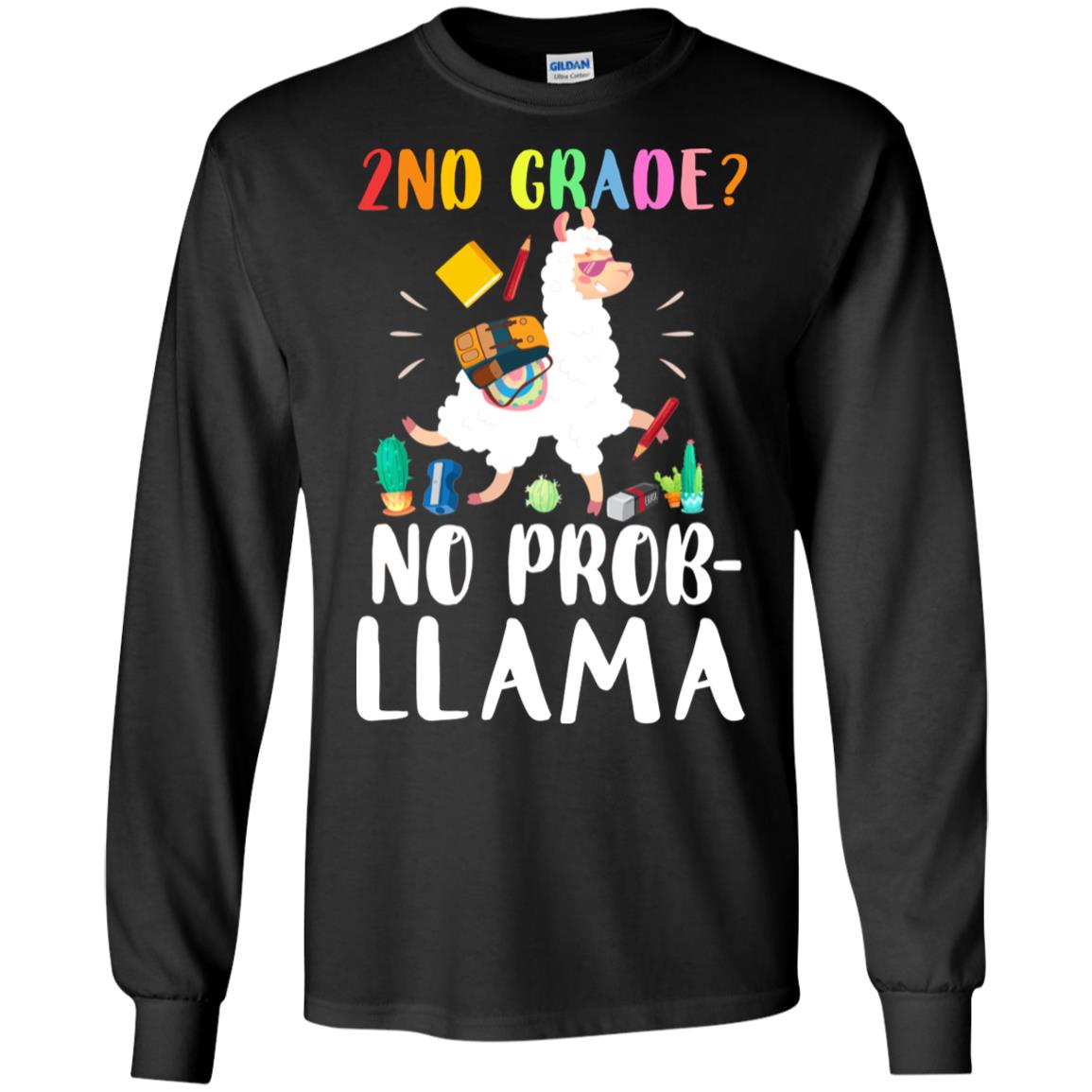 2nd Grade No Prob Llama Funny First Day Of School T-Shirt & Hoodie | Teecentury.com