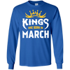 Kings Are Born In March T-Shirt & Hoodie | Teecentury.com