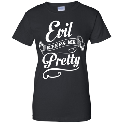 Evil Keeps Me Pretty T-Shirt & Tank Top | Teecentury.com