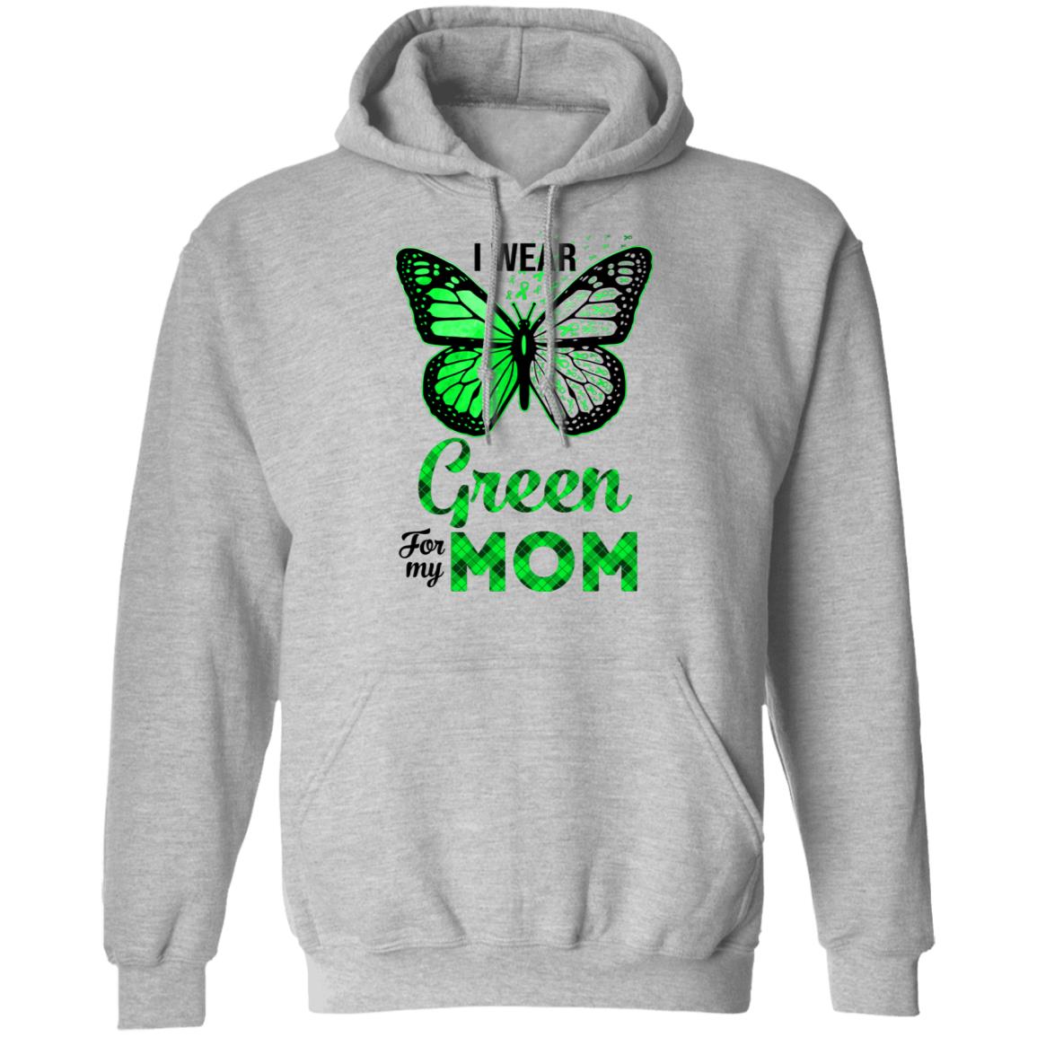 I Wear Green For My Mom Butterfly Kidney Disease Awareness T-Shirt & Hoodie | Teecentury.com
