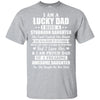 Lucky Dad Have A Stubborn Daughter Was Born In October T-Shirt & Hoodie | Teecentury.com