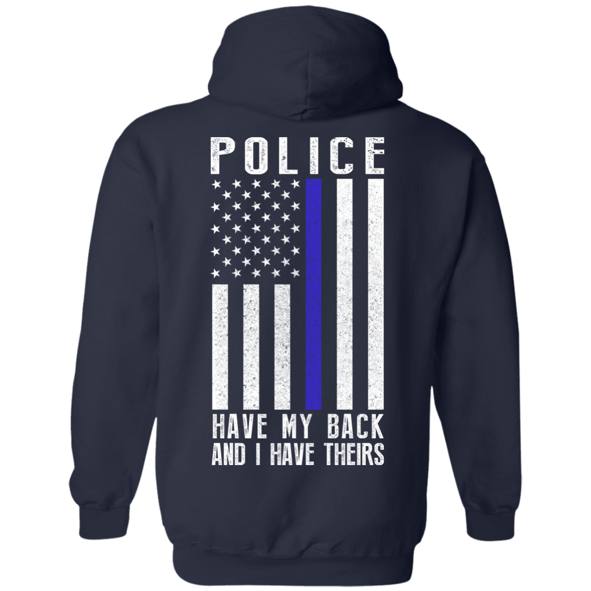 Police Have My Back and I Have Theirs Police Thin Blue Line T-Shirt & Hoodie | Teecentury.com