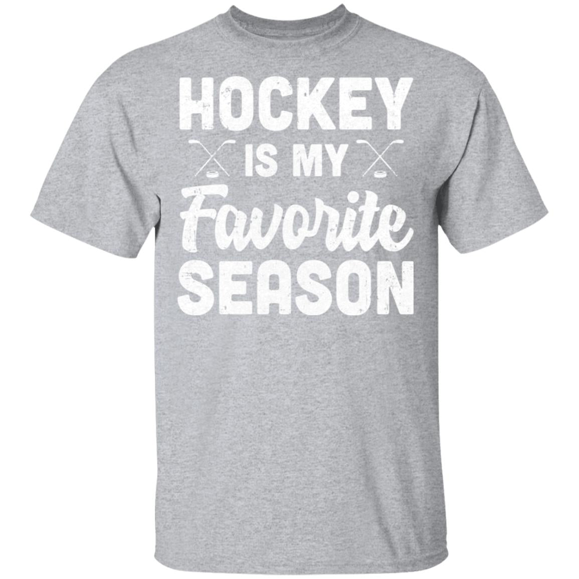 Hockey Is My Favorite Season Cool Saying For Sports Lovers T-Shirt & Hoodie | Teecentury.com
