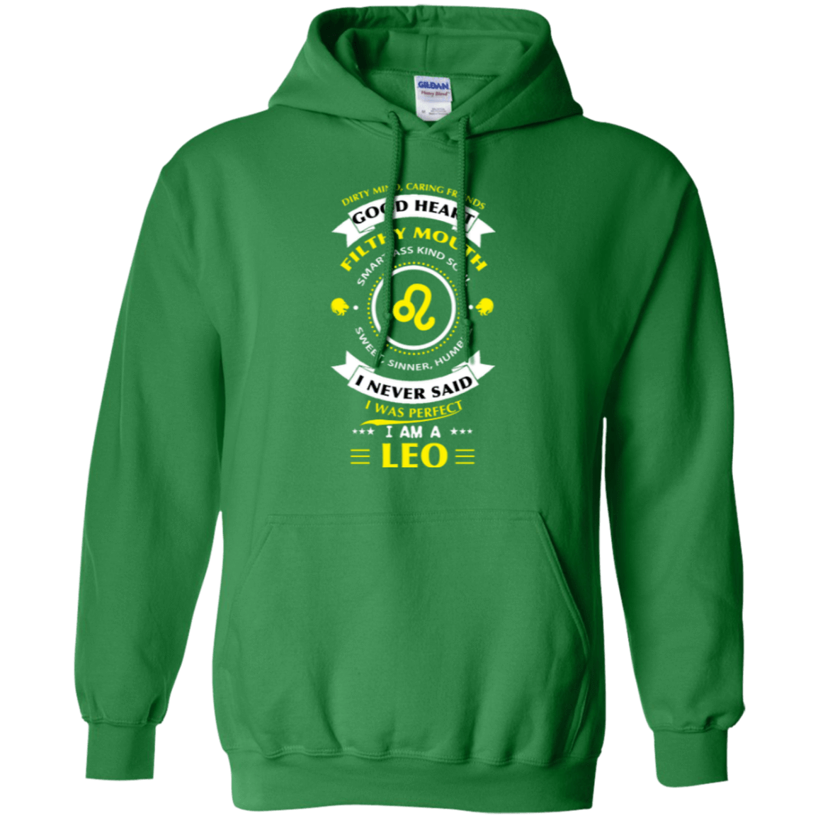 I never said I was perfect I am a LEO T-Shirt & Hoodie | Teecentury.com