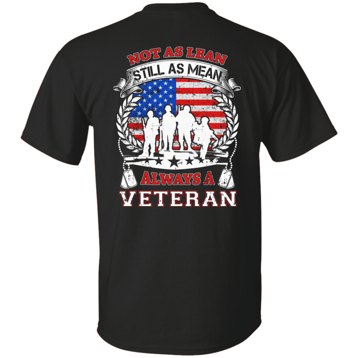 Not As Lean Still As Mean Always A Veteran T-Shirt & Hoodie | Teecentury.com