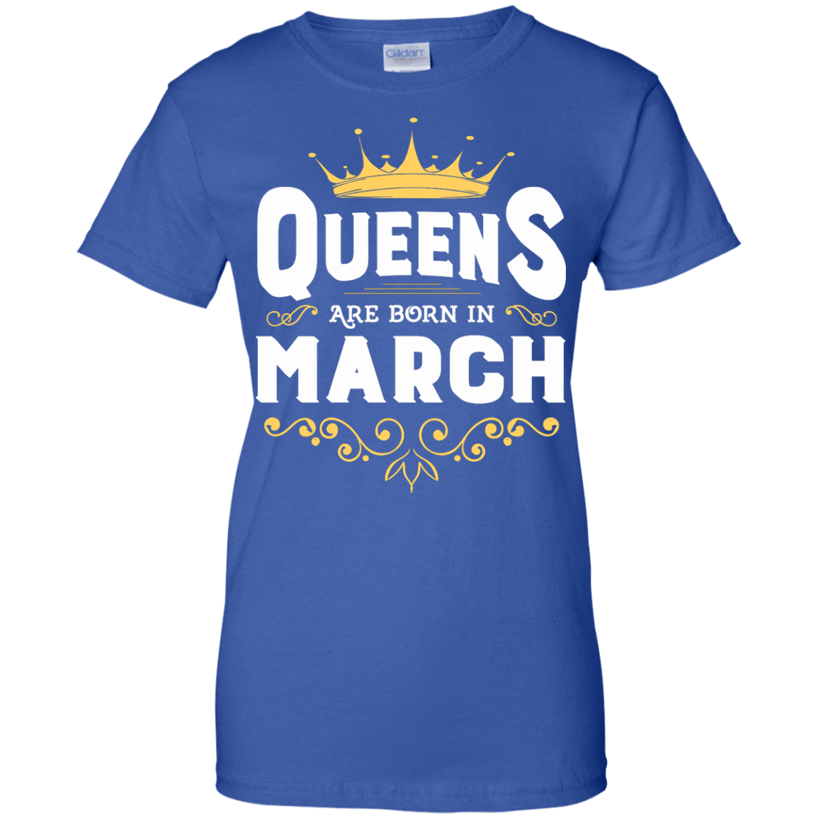 Queens Are Born In March T-Shirt & Hoodie | Teecentury.com