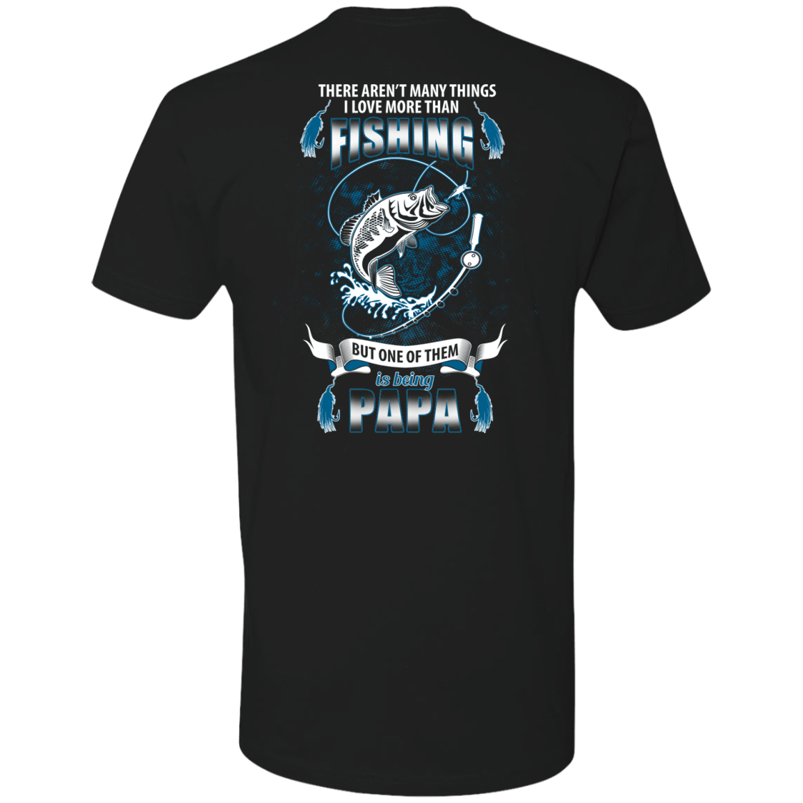 I Love More Them Fishing PAPA T-Shirt & Hoodie | Teecentury.com