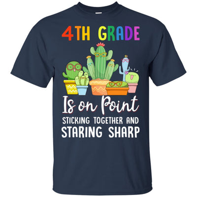 4th Grade Is On Point 1St Day Of School Cactus Teacher T-Shirt & Hoodie | Teecentury.com