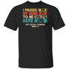 Retro I Paused My Game To Be Here Funny Video Game Love Gift T-Shirt & Hoodie | Teecentury.com