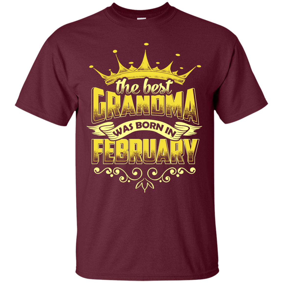The Best Grandma Was Born In February T-Shirt & Hoodie | Teecentury.com