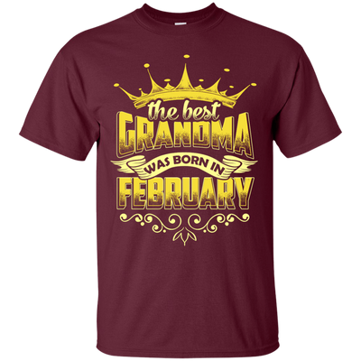 The Best Grandma Was Born In February T-Shirt & Hoodie | Teecentury.com