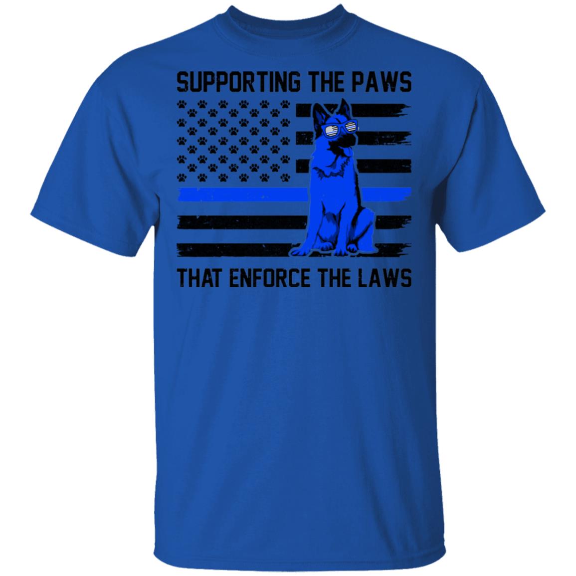 Supporting The Paws That Enforce The Laws Police Paw Dog T-Shirt & Hoodie | Teecentury.com