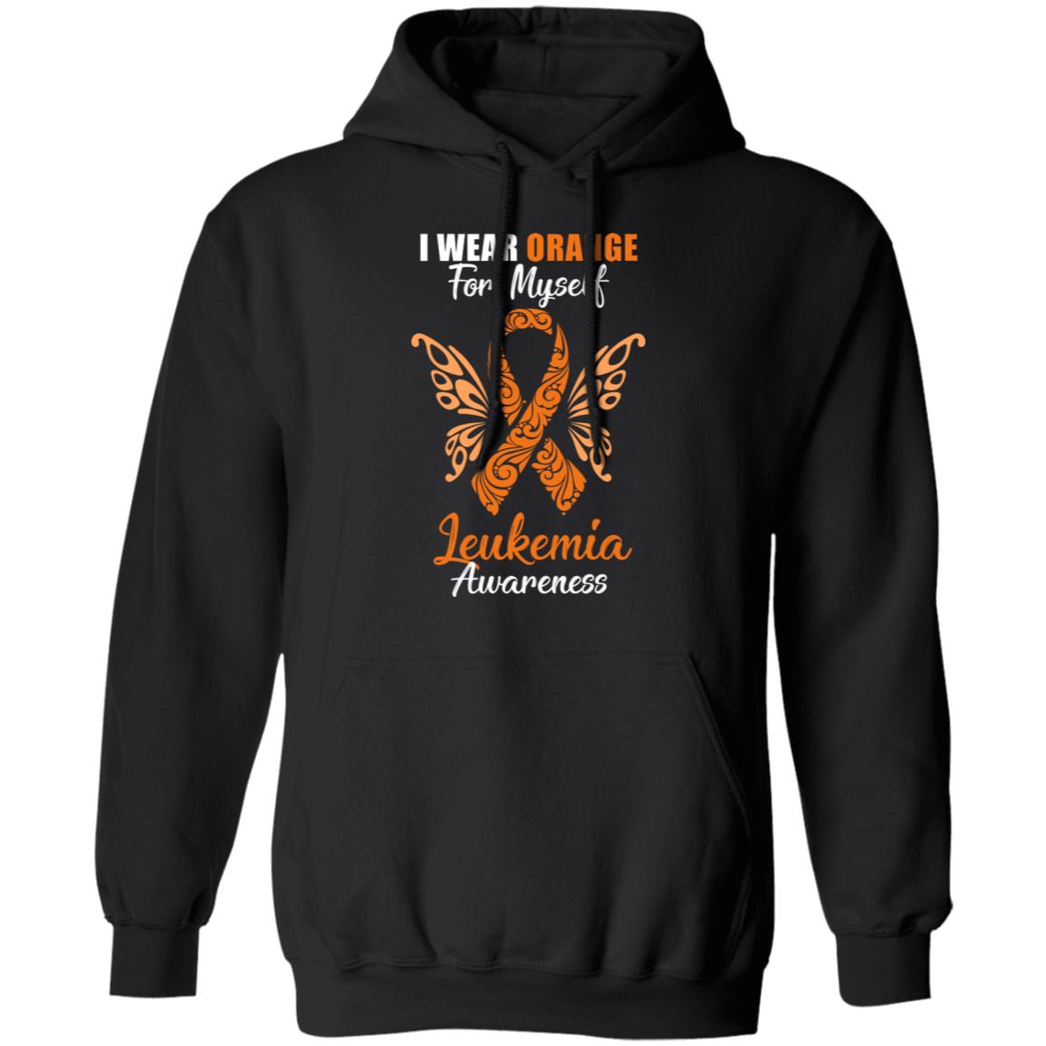 I Wear Orange For Myself Leukemia Awareness Gift T-Shirt & Hoodie | Teecentury.com