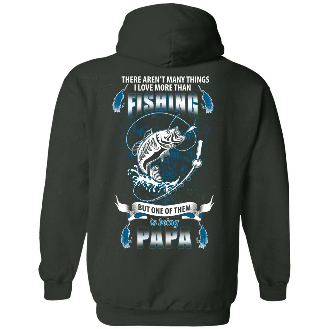 I Love More Them Fishing PAPA T-Shirt & Hoodie | Teecentury.com