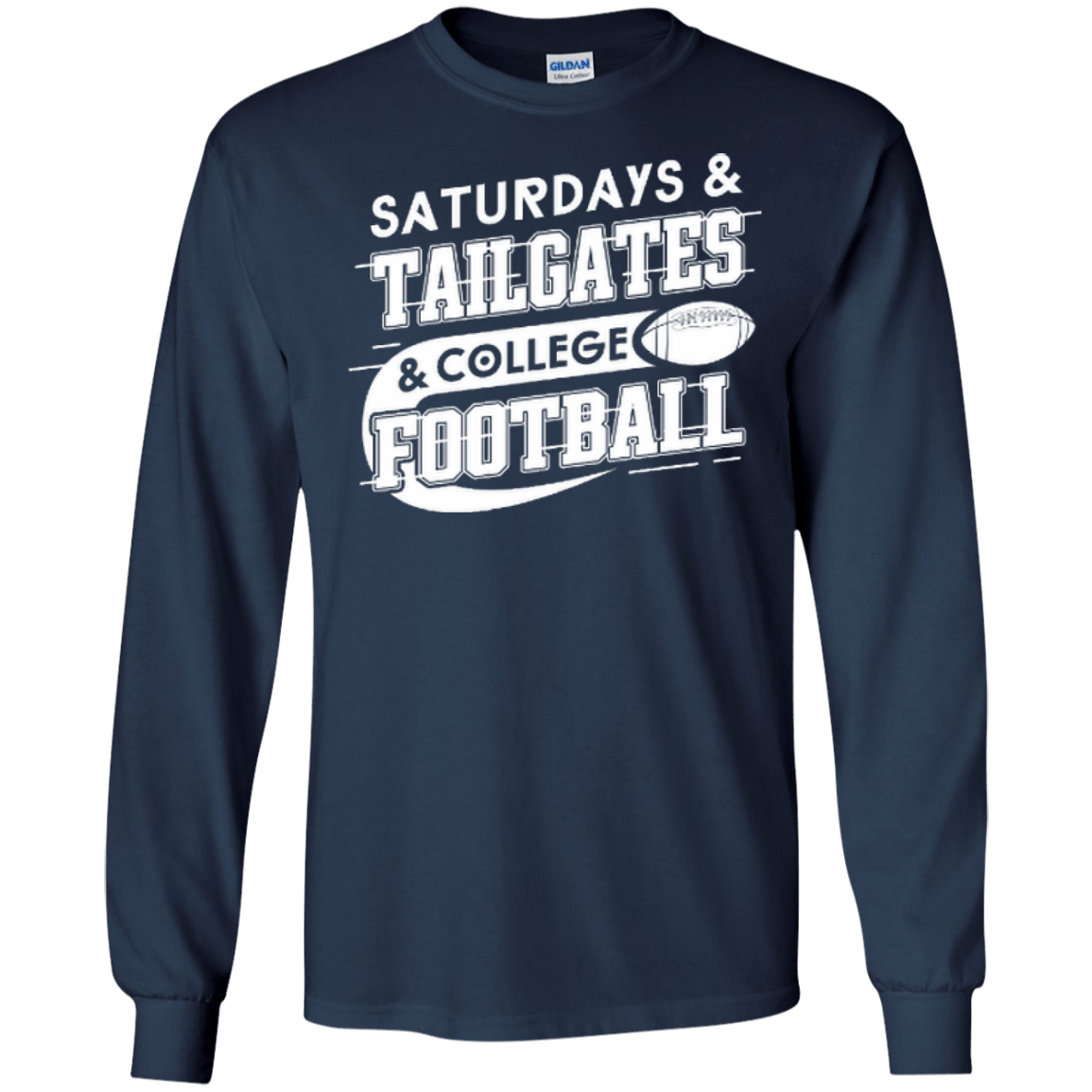 SATURDAYS TAILGATES COLLEGE FOOTBALL T-Shirt & Hoodie | Teecentury.com