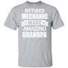 Funny Retired Machanic Make Amazing Grandpa Gifts T-Shirt & Hoodie | Teecentury.com