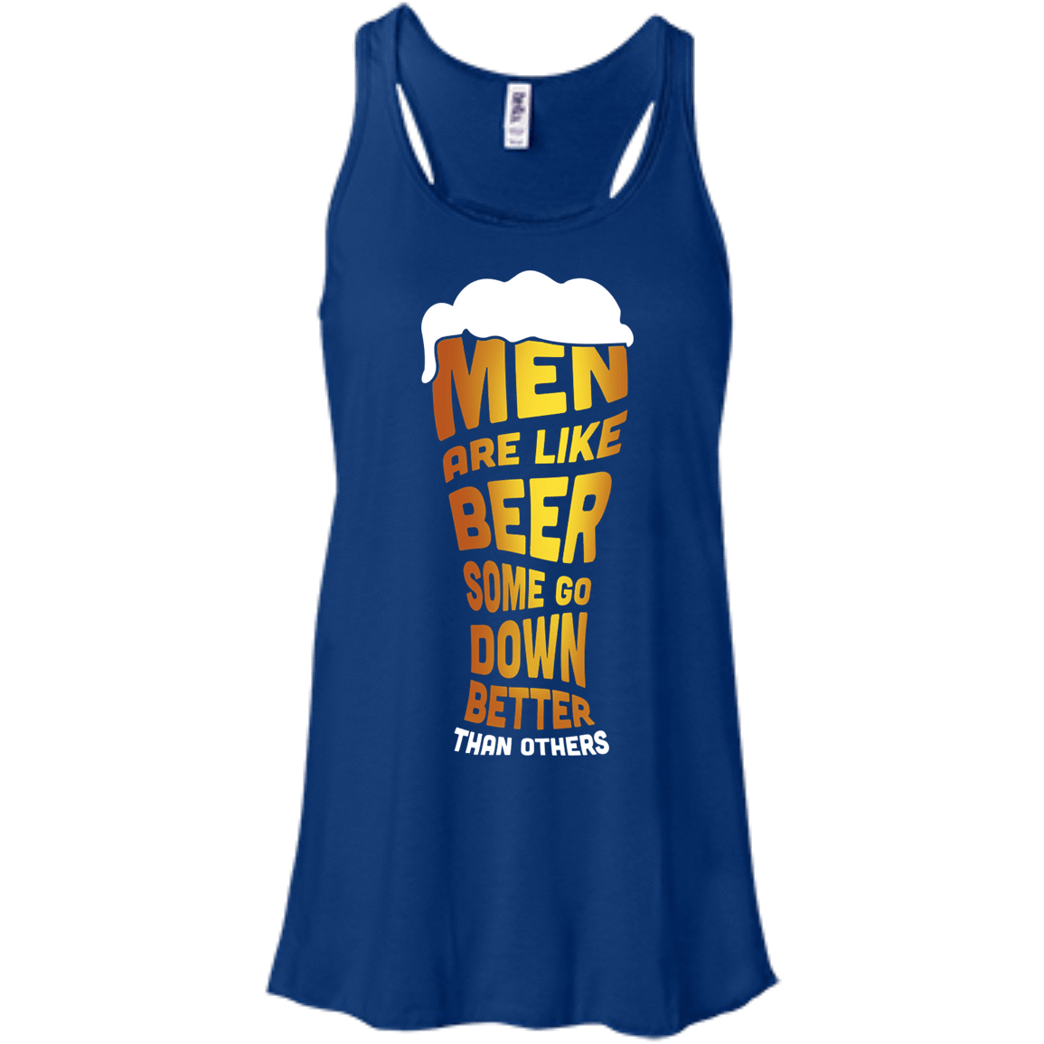 Men Are Like Beer Some Go Down Better Than Others T-Shirt & Hoodie | Teecentury.com