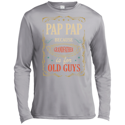 Pap Pap Because Grandfather Is For Old Guys Fathers Day Gift Tall Style T-Shirt & Hoodie | Teecentury.com