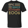 Epic Since November 2006 Vintage 16th Birthday Gifts T-Shirt & Hoodie | Teecentury.com