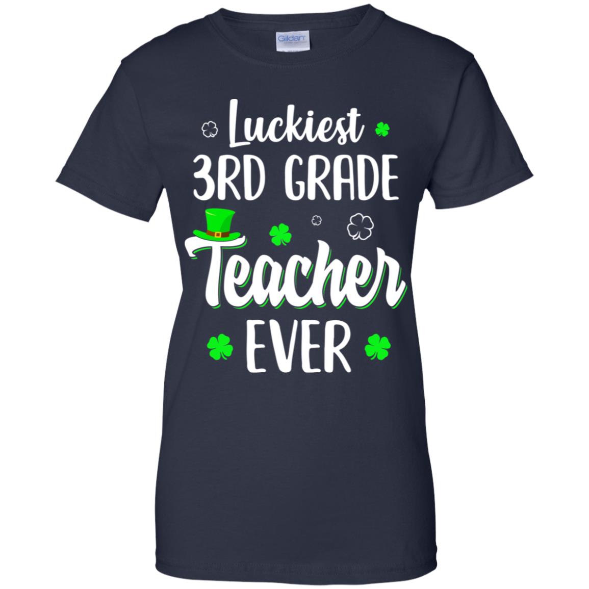 Luckiest 3rd Grade Teacher Ever Irish St Patricks Day T-Shirt & Hoodie | Teecentury.com