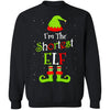 I'm The Shortest Elf Family Matching Funny Christmas Group Gift T-Shirt & Sweatshirt | Teecentury.com