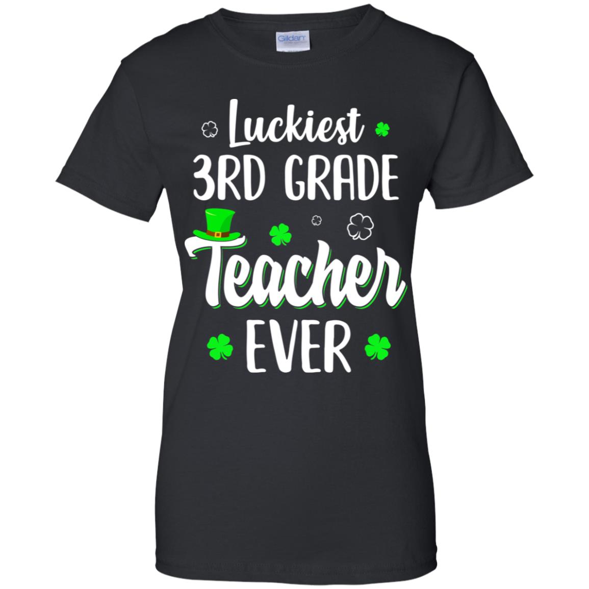 Luckiest 3rd Grade Teacher Ever Irish St Patricks Day T-Shirt & Hoodie | Teecentury.com