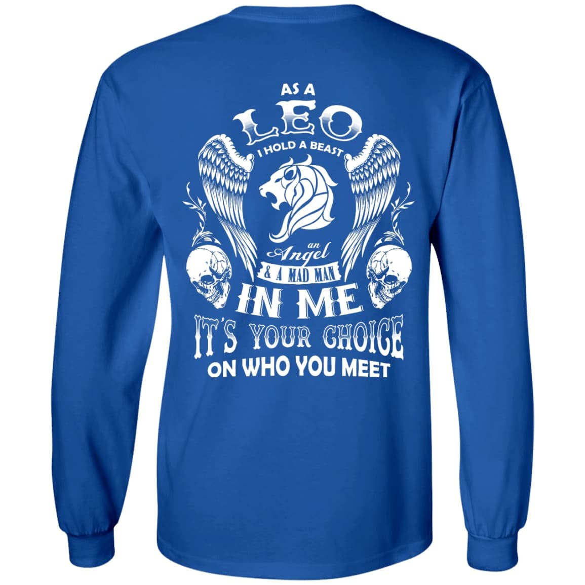 As A Leo I Hold A Beast An Angel A Madman In Me T-Shirt & Hoodie | Teecentury.com