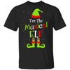 I'm The Musical Elf Family Matching Funny Christmas Group Gift T-Shirt & Sweatshirt | Teecentury.com
