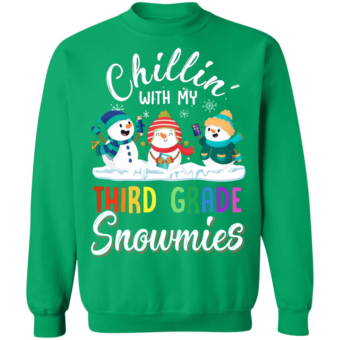 Chillin' With Third Grade Snowmies Christmas Teacher Gifts T-Shirt & Sweatshirt | Teecentury.com