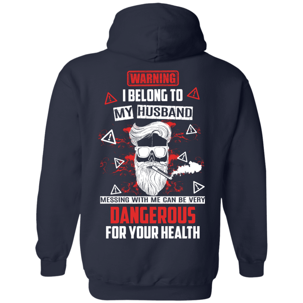 Warning I Belong To My Husband T Shirt T-Shirt & Hoodie | Teecentury.com