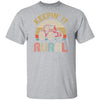 Keepin' It Rural Vintage Farming Tractor Farmer T-Shirt & Hoodie | Teecentury.com