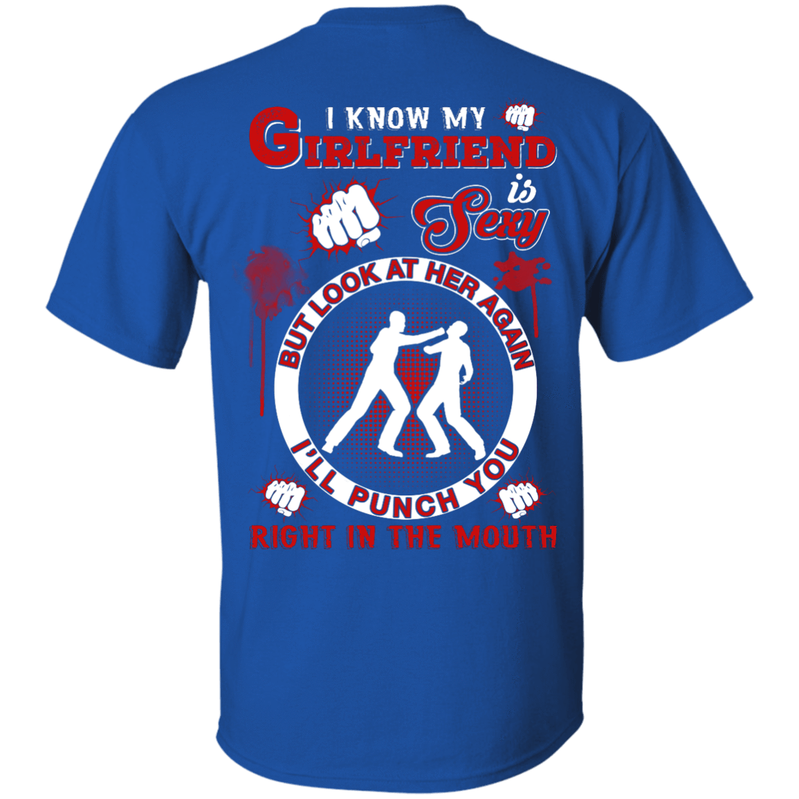 I Know My Girlfriend Is Sexy But Look At Her Again T-Shirt & Hoodie | Teecentury.com