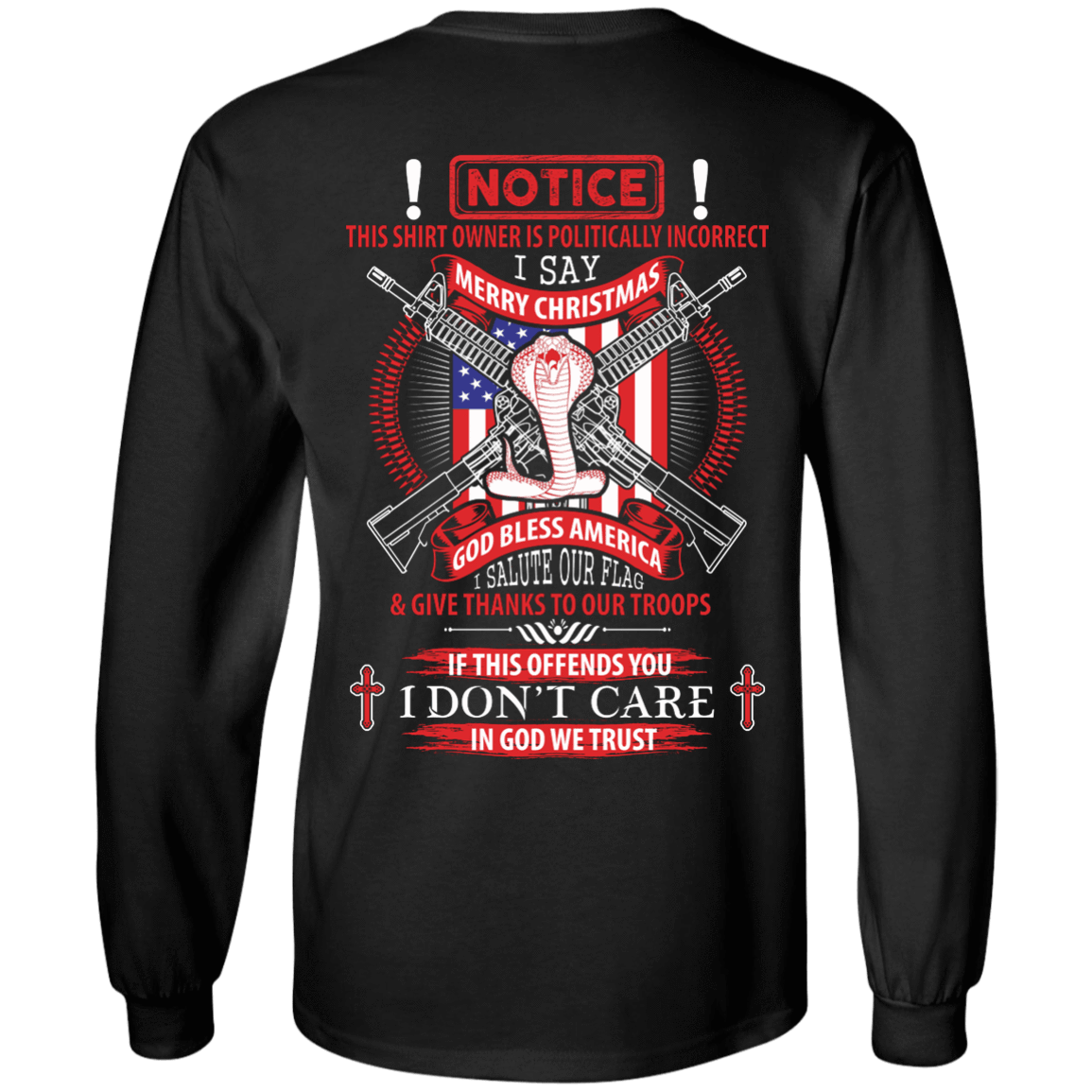 I Am Politically Incorrect I Say Merry Christmas God Bless America T-Shirt & Hoodie | Teecentury.com