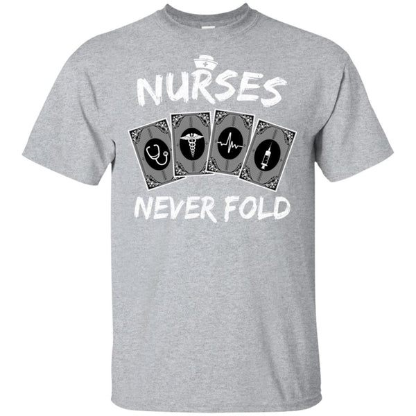 Nurses never deals fold shirt