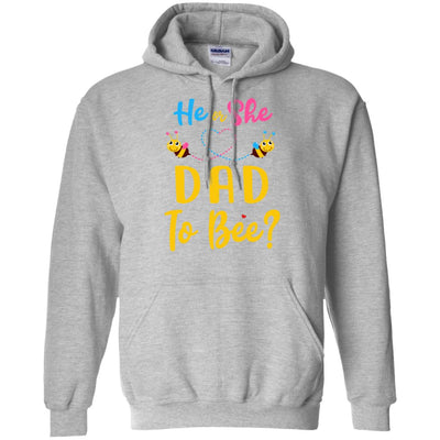 Gender Reveal Pink Or Blue What Will It Bee He Or She Dad T-Shirt & Hoodie | Teecentury.com