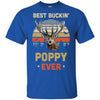 Vintage Best Buckin' Poppy Ever Gift For Father Day T-Shirt & Hoodie | Teecentury.com