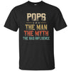 Vintage Pops The Man The Myth The Bad Influence T-Shirt & Hoodie | Teecentury.com