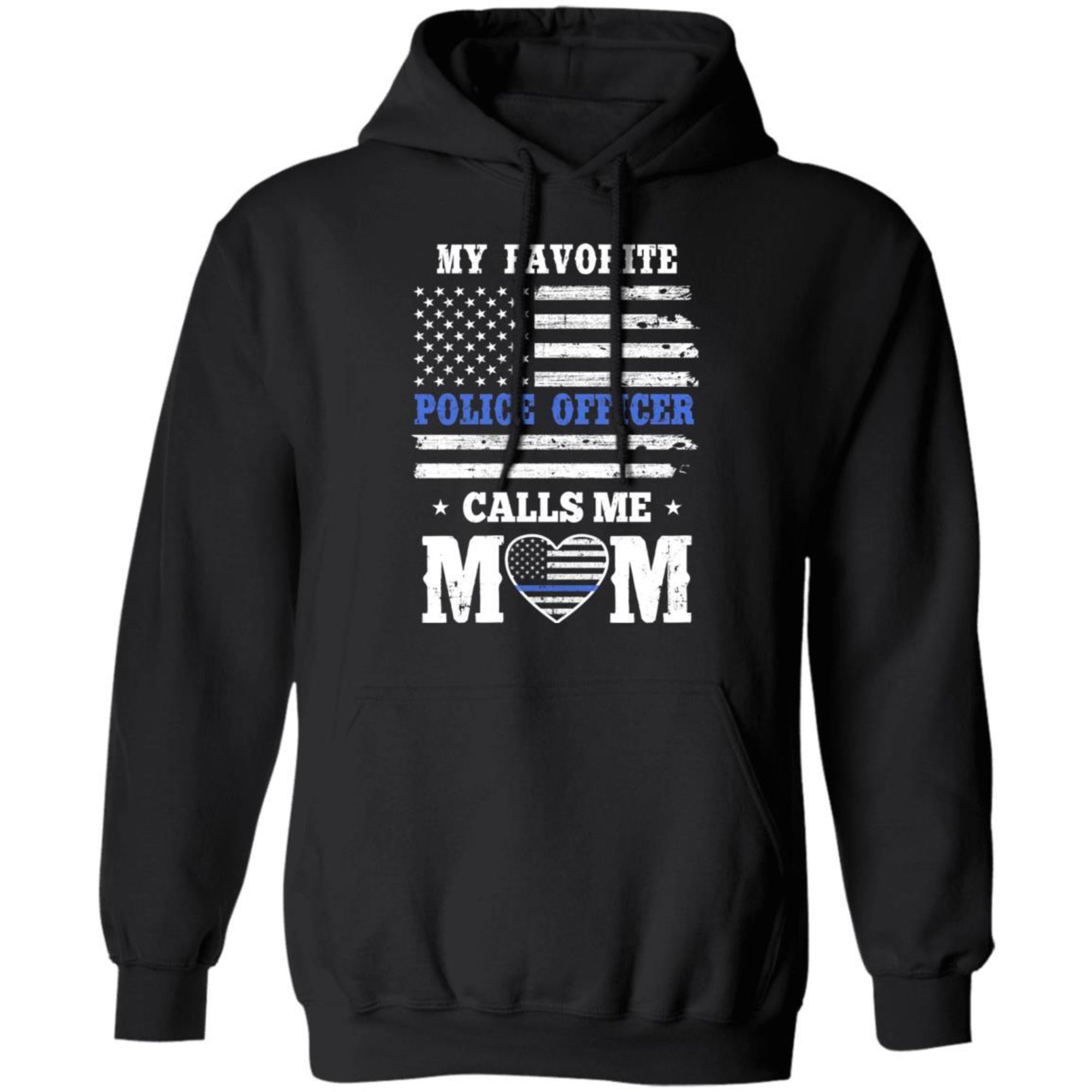 My Favorite Police Officer Calls Me Mom Mothers Day Gifts T-Shirt & Hoodie | Teecentury.com