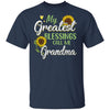 My Greatest Blessings Call Me Grandma Sunflower Gifts T-Shirt & Hoodie | Teecentury.com