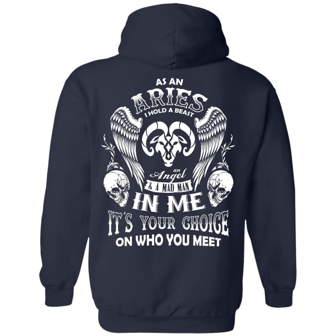 As An Aries I Hold A Beast An Angel A Madman In Me T-Shirt & Hoodie | Teecentury.com
