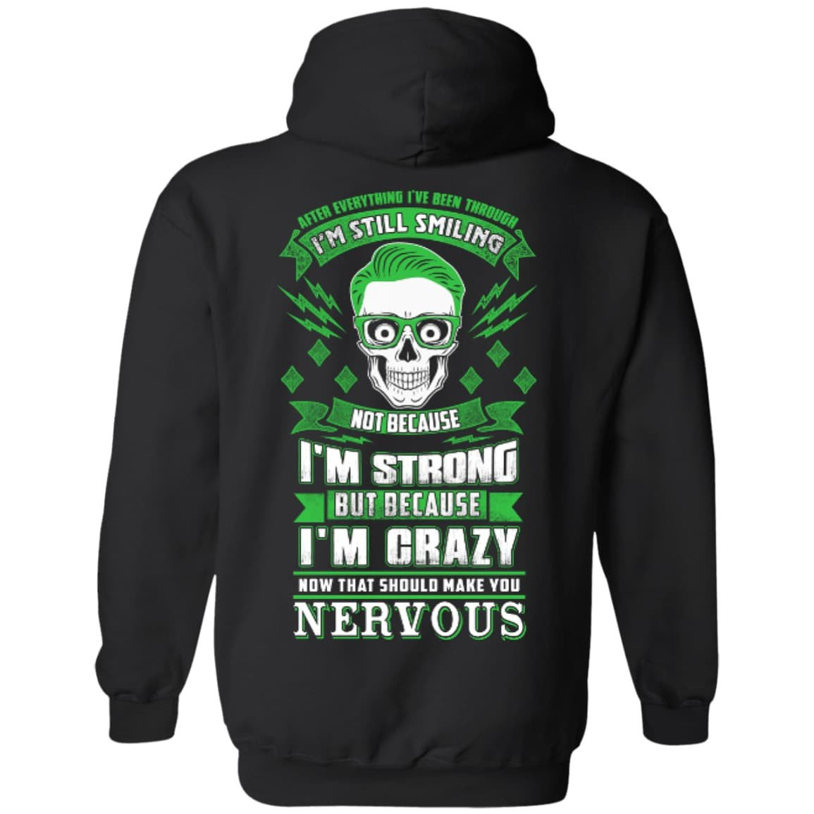 After Everything I've Been Through I'M Still Smiling T-Shirt & Hoodie | Teecentury.com